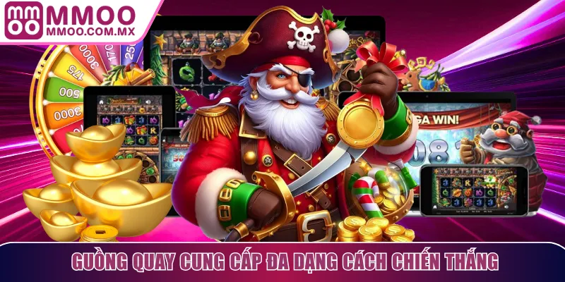 Guồng quay chuyên nghiệp, cung cấp đa dạng cách thắng